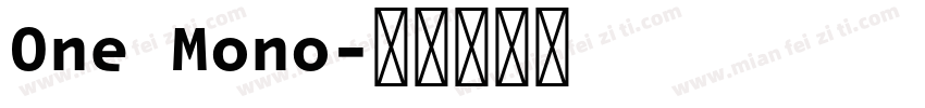 One Mono字体转换
